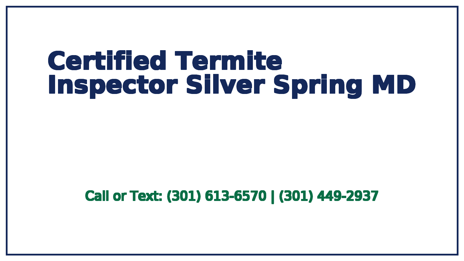 certified termite inspector silver spring md